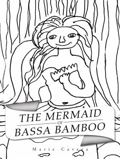 The Mermaid of Bassa Bamboo - Caveza, Marie