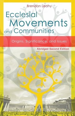 Ecclesial Movements and Communities - Abridged Second Edition - Leahy, Brendan