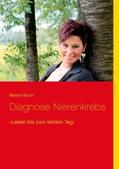 Diagnose Nierenkrebs - Sturm, Marion