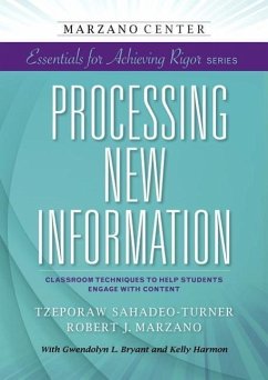 Processing New Information - Sahadeo-Turner, Tzeporaw; Marzano, Robert J