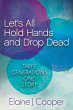 Let's All Hold Hands and Drop Dead - Bild 1