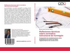 Reflexiones técnicas sobre normativa estructural de hormigón - Carretero-Ayuso, Manuel Jesús