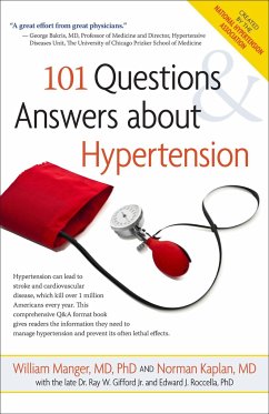 101 Questions and Answers about Hypertension - Manger, William M; Kaplan, Norman M