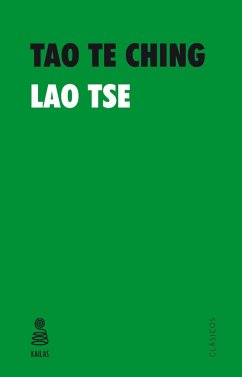 Tao Te Ching - Lao, She; Lao-tse