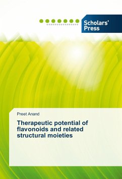 Therapeutic potential of flavonoids and related structural moieties - Anand, Preet