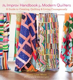 The Improv Handbook for Modern Quilters - Wood, Sherri