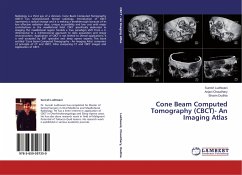 Cone Beam Computed Tomography (CBCT)- An Imaging Atlas - Ludhwani, Suresh;Chaudhary, Anjani;Dudhia, Bhavin