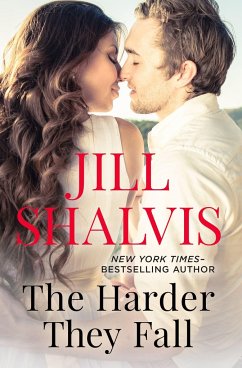 The Harder They Fall - Shalvis, Jill