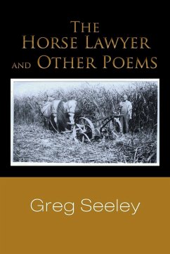 The Horse Lawyer and Other Poems - Seeley, Greg