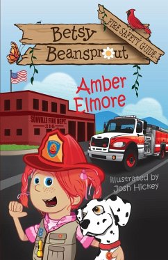 Betsy Beansprout Fire Safety Guide - Elmore, Amber