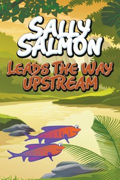 Sally Salmon Leads the Way Upstream - Kids, Jupiter