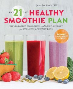 The 21-Day Healthy Smoothie Plan - Sonoma Press