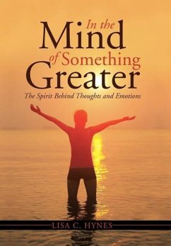 In the Mind of Something Greater - Hynes, Lisa C.