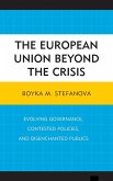 The European Union beyond the Crisis