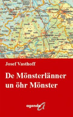 De Mönsterlänner und öhr Mönster - Vasthoff, Josef