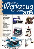HolzWerken Werkzeug Kompass 2015