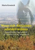Wenn sich die Geister scheiden müssen Wenn sich die Geister scheiden müssen