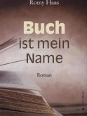 Buch ist mein Name Buch ist mein Name