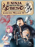 Il Ninja Morbosamente Obeso (eBook, ePUB)