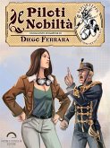 Piloti e Nobiltà (eBook, ePUB)