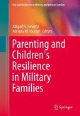 Parenting and Children's Resilience in Military Families