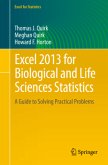 Excel 2013 for Biological and Life Sciences Statistics