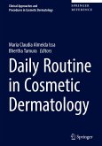 Daily Routine in Cosmetic Dermatology