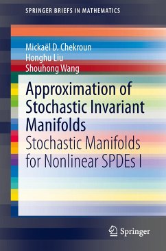 Approximation of Stochastic Invariant Manifolds - Chekroun, Mickaël D.;Liu, Honghu;Wang, Shouhong