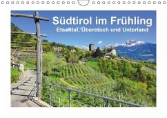 Südtirol im Frühling. Etschtal, Überetsch und Unterland. (Wandkalender immerwährend DIN A4 quer) - Scheffbuch, Gisela