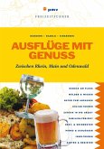 Ausflüge mit Genuss - Zwischen Rhein, Main und Odenwald (eBook, PDF)