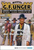 Der Weg der Dolan-Brüder / G. F. Unger Sonder-Edition Bd.44 (eBook, ePUB)