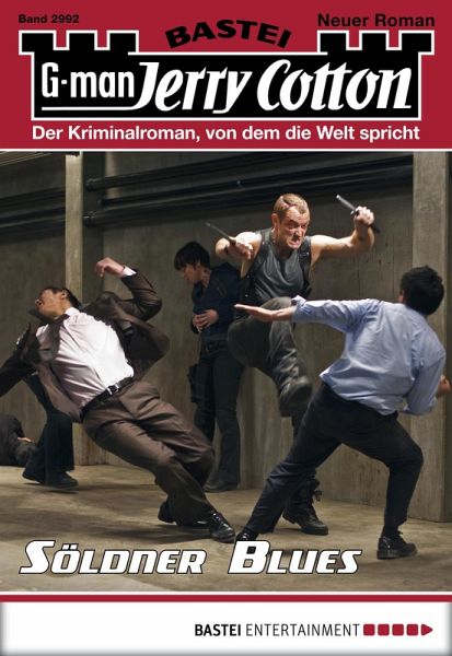 Söldner Blues / Jerry Cotton Bd.2992 (eBook, ePUB) Söldner Blues / Jerry Cotton Bd.2992 (eBook, ePUB)
