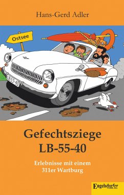 Gefechtsziege LB-55-40 (eBook, ePUB) - Adler, Hans-Gerd