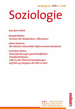 Soziologie Jg. 37 (2008) 2 : Forum der Deutschen Gesellschaft für Soziologie ISSN 0340-918X - Fehmel, Thilo (Red.), Nissen, Sylke (Red.), Vobruba, Georg (Hrsg.)