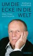 Um die Ecke in die Welt (eBook, ePUB) - Bild 1