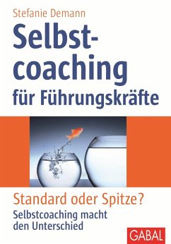 Selbstcoaching für Führungskräfte (eBook, ePUB) - Demann, Stefanie