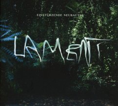 Lament - Einstürzende Neubauten