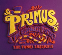 Cover Primus & The Chocolate Factory With The Fungi Ense