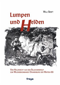 Lumpen und Helden (eBook, ePUB) - Senft, Willi