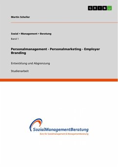 Personalmanagement - Personalmarketing - Employer Branding (eBook, ePUB) - Scheller, Martin