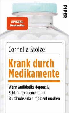 Krank durch Medikamente (eBook, ePUB) - Stolze, Cornelia