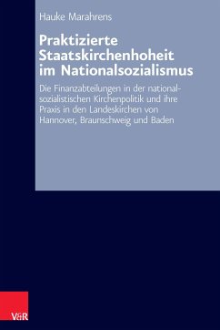 Praktizierte Staatskirchenhoheit im Nationalsozialismus (eBook, PDF) - Marahrens, Hauke