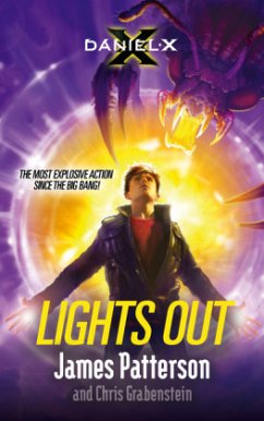 Daniel X: Lights Out - Patterson, James; Grabenstein, Chris