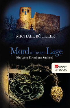 Mord in bester Lage / Wein-Krimi Bd.2 (eBook, ePUB) - Böckler, Michael