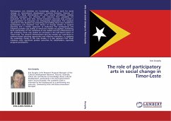The role of participatory arts in social change in Timor-Leste