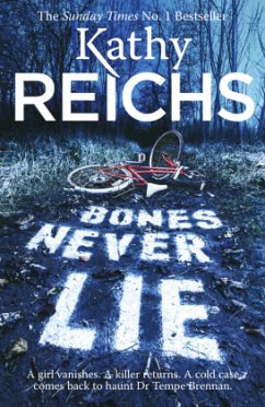 Bones Never Lie\Knochen lügen nie, englische Ausgabe - Reichs, Kathy