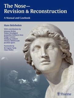 The Nose - Revision and Reconstruction - Behrbohm, Hans;Eichhorn-Sens, Jacqueline;Quetz, Joachim Ulrich