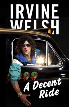 A Decent Ride - Welsh, Irvine