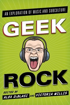 Geek Rock (eBook, ePUB)