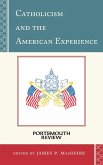 Catholicism and the American Experience (eBook, ePUB)